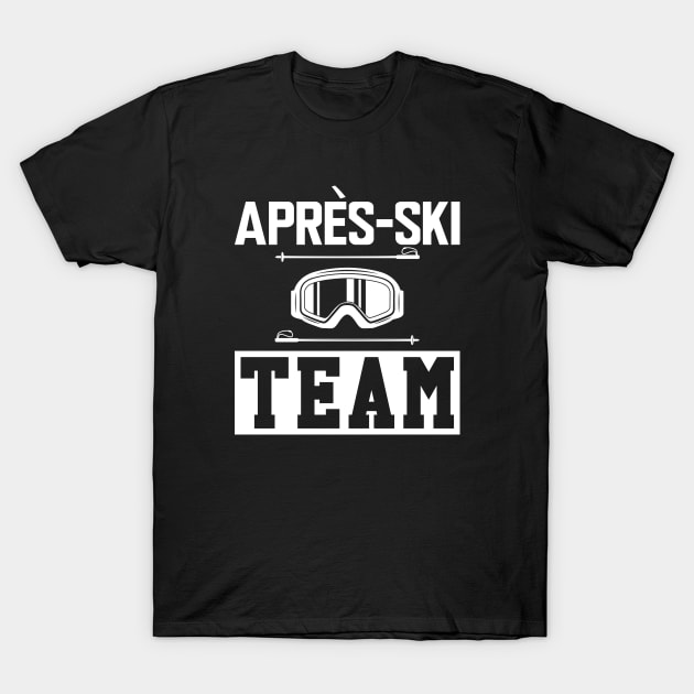 Après-Ski Team w T-Shirt by KC Happy Shop